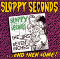 Sloppy Seconds - First 7 Inches & The - LP Vinyl