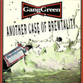 Gang Green - Another Case Of Brewtality - LP Vinyl