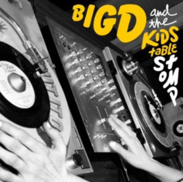 Big D & The Kids Table - Stomp - CD