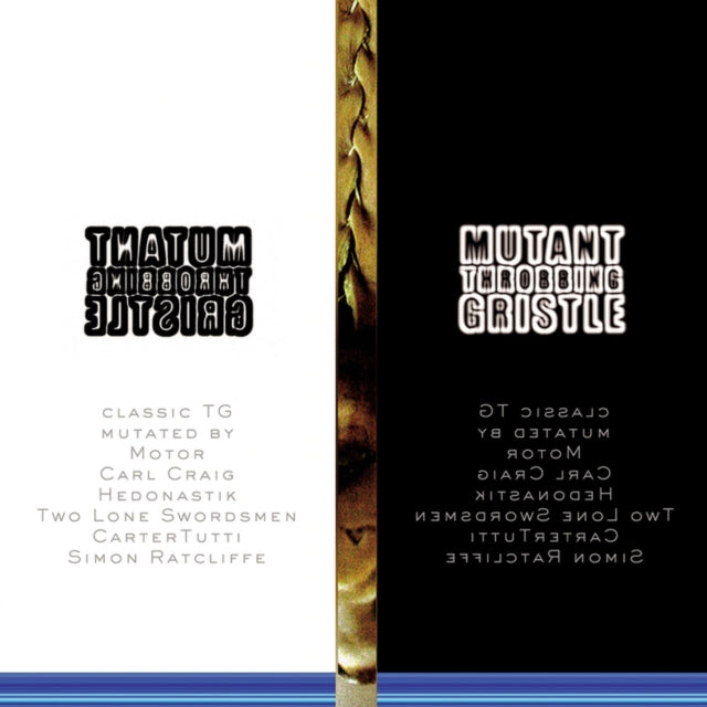 Throbbing Gristle - Mutant Tg - CD