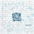 Settle Your Scores - Retrofit - CD
