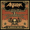 Anthrax - Greater Of Two Evils - LP Vinyl