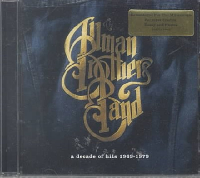 Decade Of Hits 1969 - 1979 & Allman Brothers Band & Live At Fillmore East & Eat A Peach