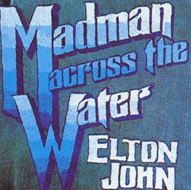Goodbye Yellow Brick Road (2CD/Deluxe) & Madman Across Water