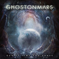 Ghost On Mars - Out Of Time And Space - CD