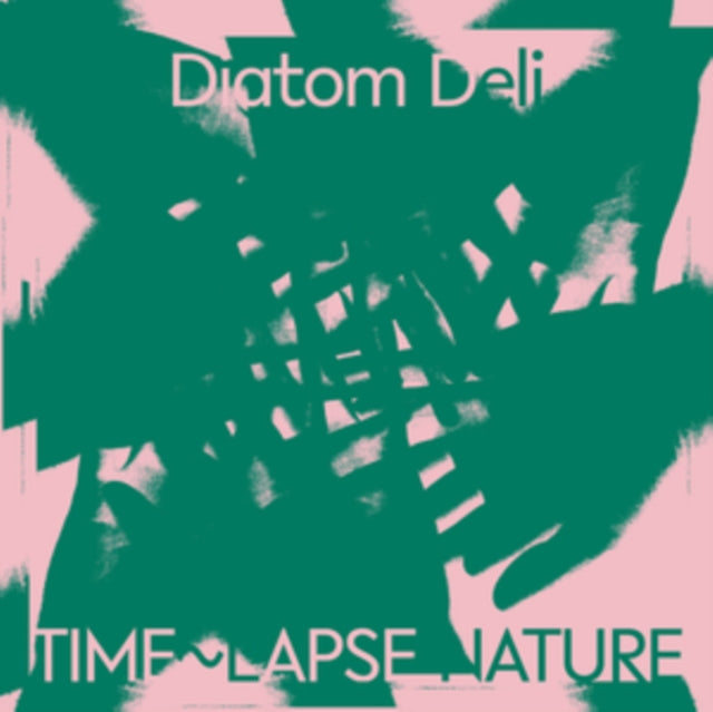 Diatom Deli - Time~Lapse Nature (Green & White Marbled LP Vinyl) (I) & Time~Lapse Nature