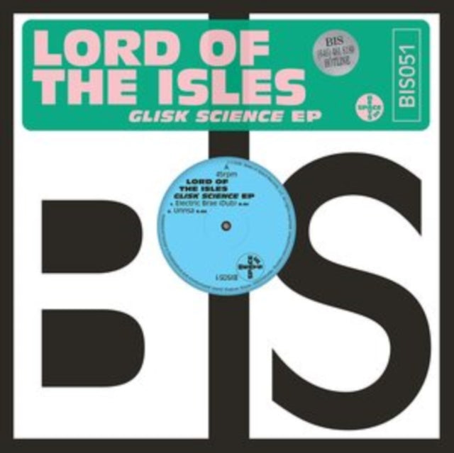 Lord Of The Isles - Glisk Science Ep - 12 Inch Vinyl
