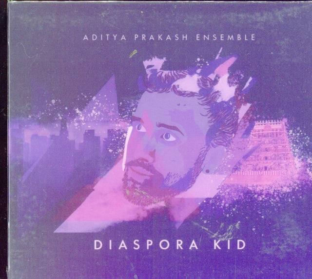 Aditya Prakash Ensemble - Diaspora Kid - CD