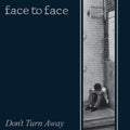 Face To Face - Don't Turn Away (Pink LP Vinyl) (Ten Bands One Cause)