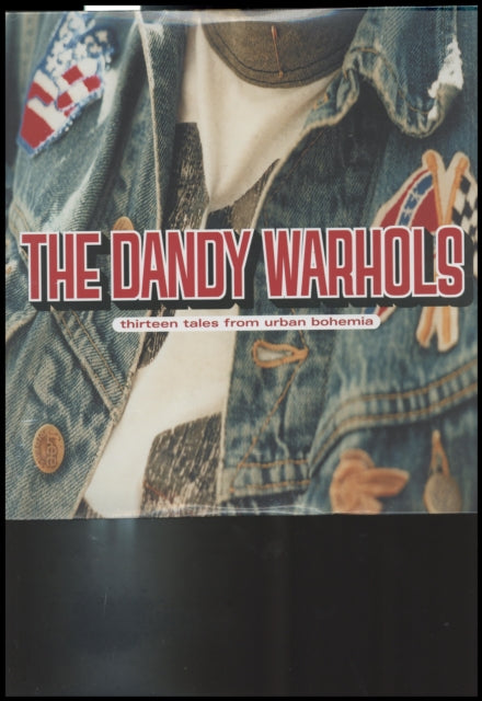 Dandy Warhols - Rockmaker (Sea Glass Blue LP Vinyl) & Thirteen Tales From Urban Bohemia (Purple Vinyl/2LP)