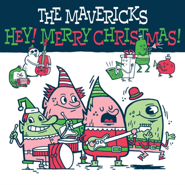 Mavericks - Hey! Merry Christmas! - LP Vinyl