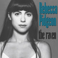 Rebecca Pidgeon - Raven (2LP/200G/45RPM Audiophile Vinyl/Gatefold)