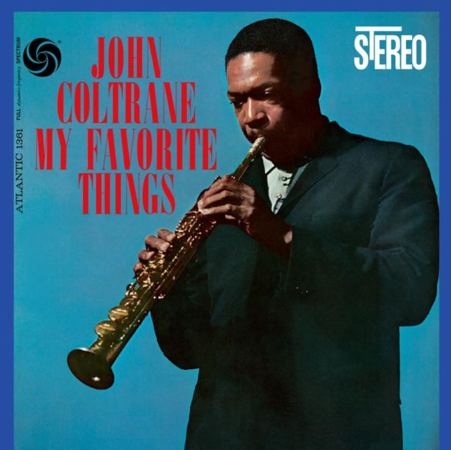 My Favorite Things (180G) & My Favorite Things (2LP/180G/45RPM)