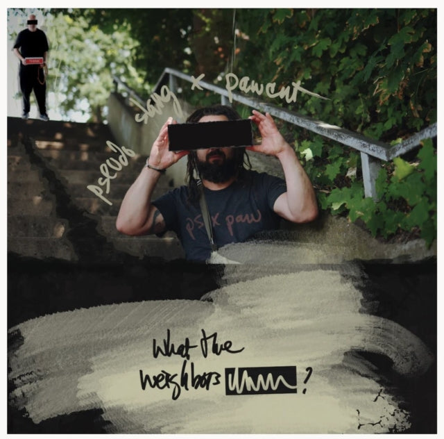 What The Neighbors -----? (2LP)