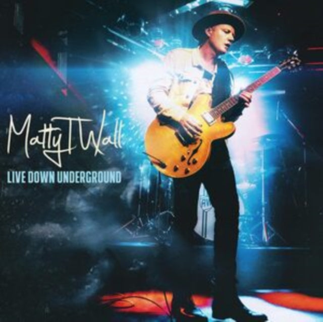 Matty T Wall - Live Down Underground - LP Vinyl