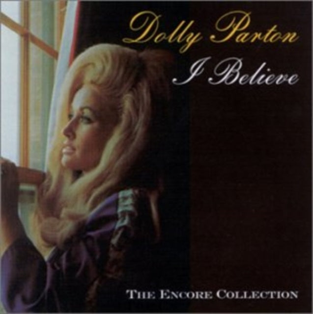 Dolly Parton - I Believe - CD