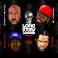 Long Story Longer (Feat. Ras Kass, Yukmouth, Swifty Mcvay & Mark Sx)