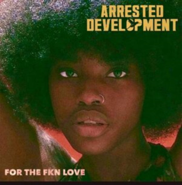 Arrested Development - For The Fkn Love & Don't Fight Your Demons (2LP)
