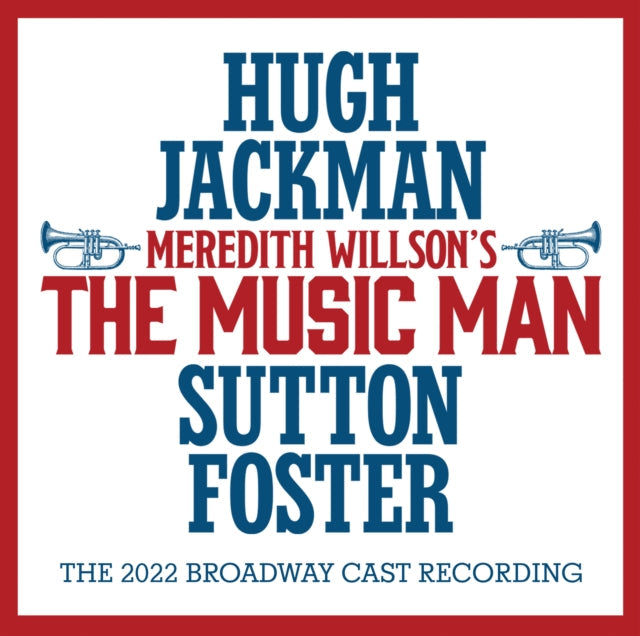 Meredith Willson's The Music Man: The 2022 Broadway Cast Recording (2LP)