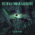 Rezn & Vinnum Sabbathi - Silent Future - CD
