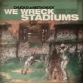 Chuck D - We Wreck Stadiums - LP Vinyl