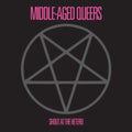 Middle-Aged Queers - Shout At The Hetero - 10 Inch Vinyl