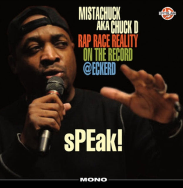 Chuck D - Speak! Rap Race Reality On Record @Eckerd - LP Vinyl