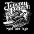 Jeremy Pinnell - Night Time Eagle - 7 Inch Vinyl