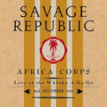 Africa Corps Live At The Whisky A Go Go 30Th December 1981 (Clear Transluscent LP Vinyl)