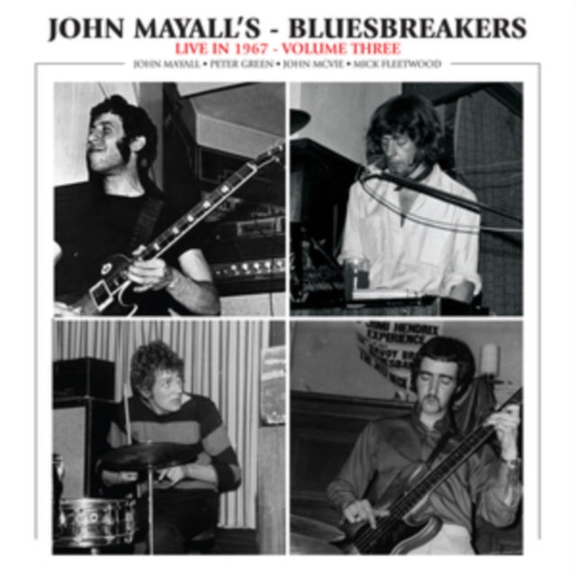 John & Bluesbreakers Mayall - Live In 1967: Vol. 3 - CD