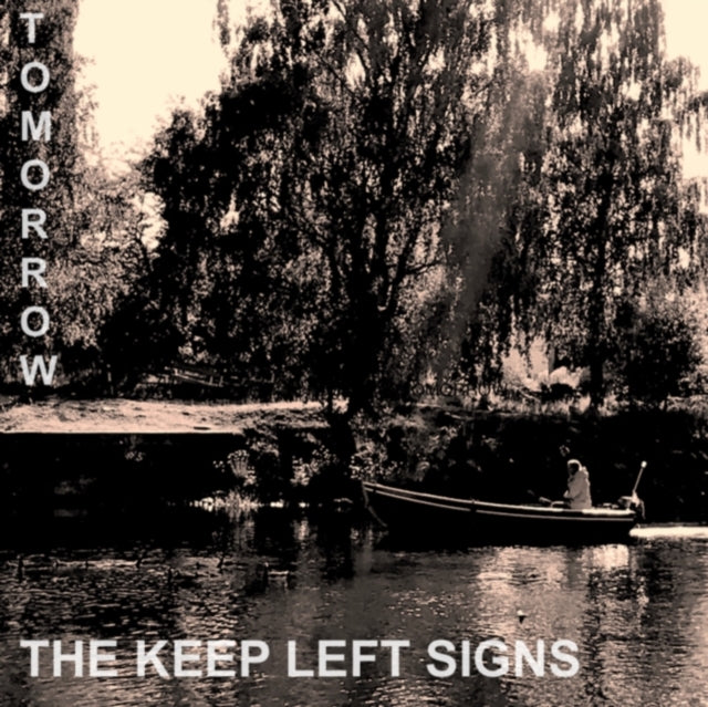 Keep Left Signs - Tomorrow - LP Vinyl
