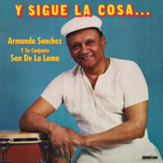 Armando Sanchez - Y Sigue La Cosa - CD
