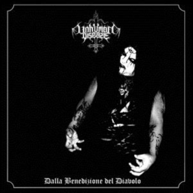 Unhuman Disease - Dalla Benedizione Del Diavolo - CD