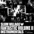 Slum Village - Fantastic Volume Ii: Instrumentals (2LP/Randomly Mixed Colored Vinyl )
