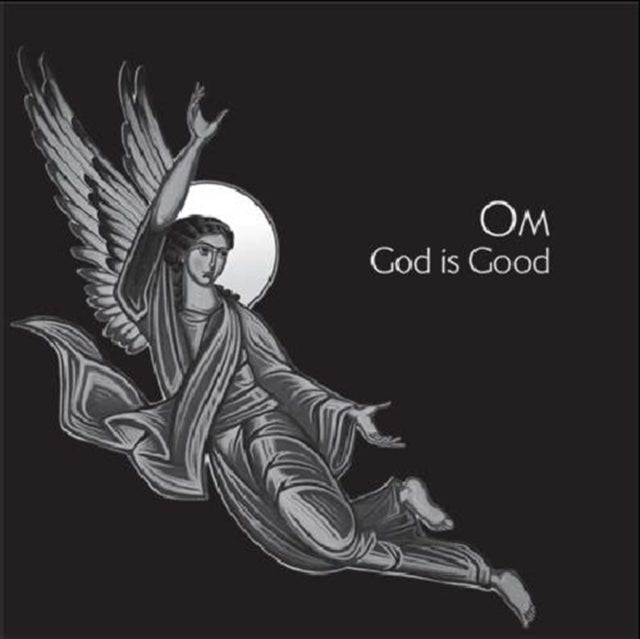 Om - God Is Good - CD