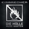 Die Holle Muss Warten (Limited Edition) (2LP)