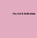 Cat & Bells Club