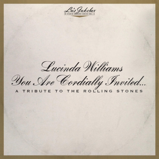 This Sweet Old World (Silver & Gold) & Lu's Jukebox Vol. 6: You Are Cordially Invited... A Tribute To The Rolling Stones
