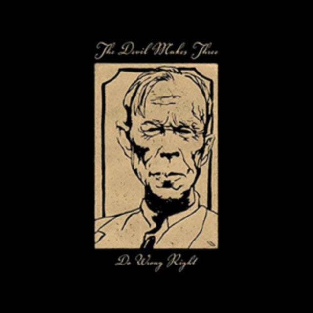 Devil Makes Three - Do Wrong Right - LP Vinyl