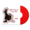 Debbie Downer / Overkill (Transparent Red LP Vinyl)