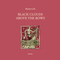 Wanderwelle - Black Clouds Above The Bows - CD