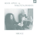 Silver Apples & Makoto Kawabata - Mirage - LP Vinyl