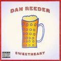 Dan Reeder - Sweetheart - LP Vinyl