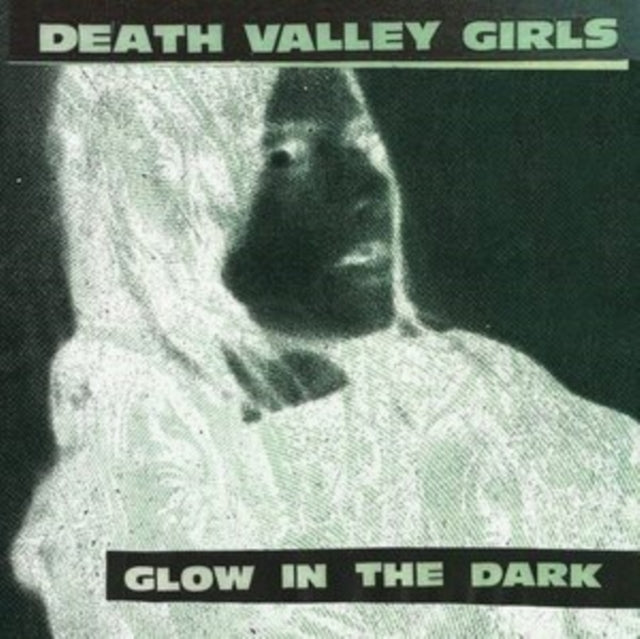 Death Valley Girls - Street Venom (Deluxe Edition/Milky Clear W/ Yellow & Red Splatter LP Vinyl) (I) & Glow In The Dark (Neon Green & Red W/ Black Splatter LP Vinyl)