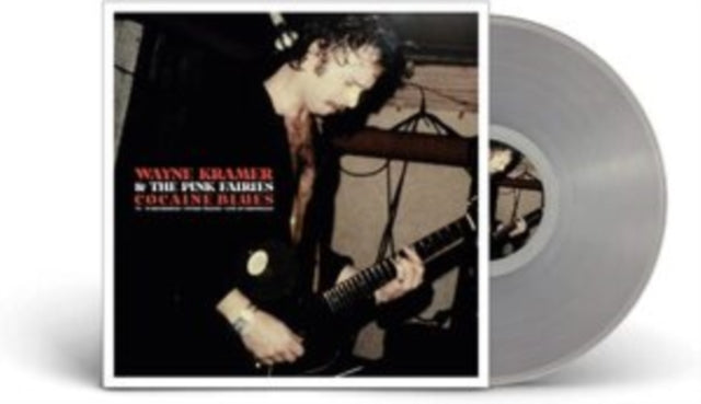 Wayne & The Pink Fairies Kramer - Cocaine Blues (74-78 Recordings/Studio Tracks + Live At Ding) (Clear LP Vinyl)