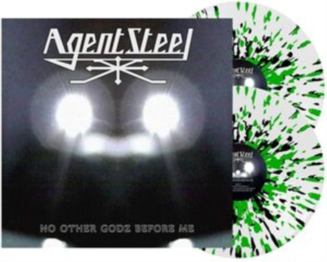 Agent Steel - No Other Godz Before Me (2LP/140G) & No Other Godz Before Me (2LP/140G/Green/ Black/White Splatter Vinyl)