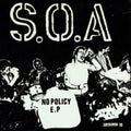 S.O.A - No Policy - LP Vinyl
