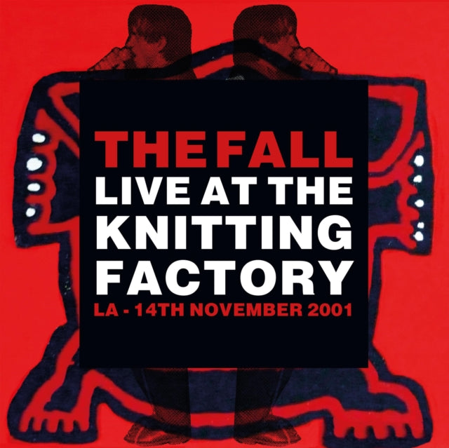 Live From The Vaults - Los Angeles 1979 & Live Art The Knitting Factory - La - 14 November 2001 & Shift-Work & Code: Selfish