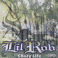 Lil Rob - Crazy Life - CD