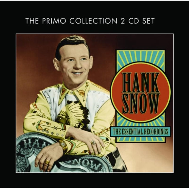Hank Snow - Essential Recordings - CD
